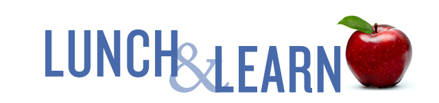 Lunch & Learn