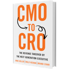 Book Cover of CMO to CRO by Rolly Keenan