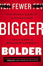 Fewer, Bigger, Bolder