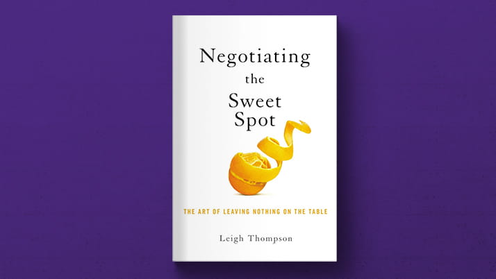 Cover of the book Negotiating the Sweet Spot by Leigh Thompson